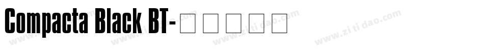 Compacta Black BT字体转换